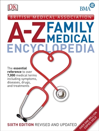 BMA A-Z Family Medical Encyclopedia
