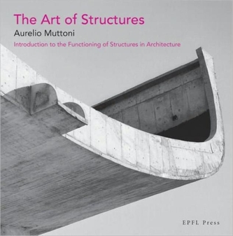 The Art of Structures
