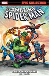 Amazing Spider-man Epic Collection: Spider-man No More