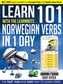 Learn 101 Norwegian Verbs in 1 Day with the Learnbots