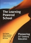 The Learning Powered School