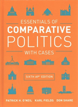 Essentials of Comparative Politics with Cases