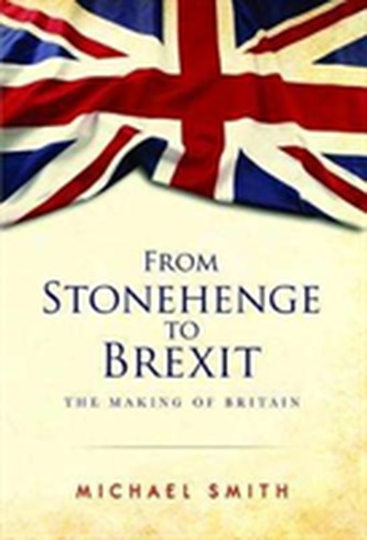 From Stonehenge to Brexit