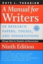 A Manual for Writers of Research Papers, Theses, and Dissertations, Ninth Edition