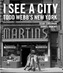 I See A City: Todd Webb's New York