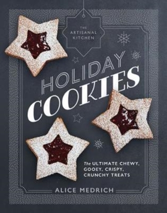 The Artisanal Kitchen: Holiday Cookies