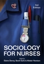 Sociology for Nurses 3E