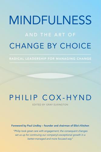Mindfulness and the Art of Change by Choice
