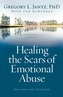 Healing the Scars of Emotional Abuse