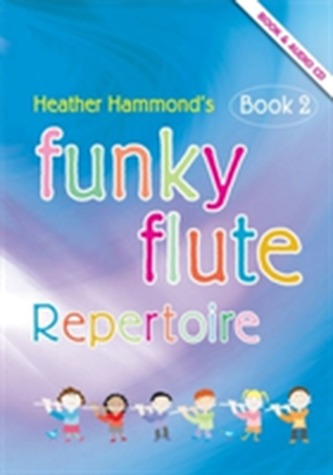FUNKY FLUTE 2 REPERTOIRE STUDENT