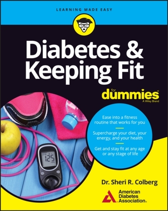 Diabetes and Keeping Fit For Dummies