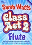 CLASS ACT 2 FLUTE STUDENT COPY