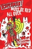Rappaman, Must be Red All Over