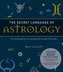Secret Language of Astrology
