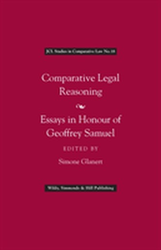 Comparative Legal Reasoning: Essays in Honour of Geoffrey Samuel