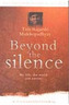 Beyond the Silence