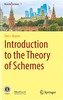 Introduction to the Theory of Schemes