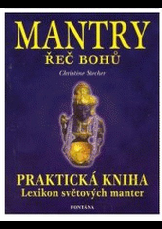 Mantry - řeč bohů