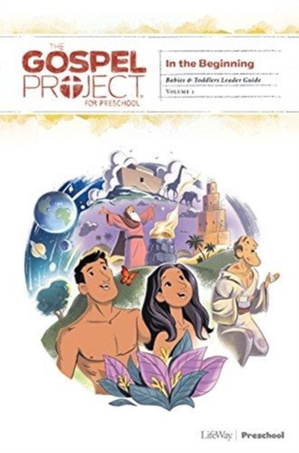 IN THE BEGINNING BABIES & TODDLERS LEADE