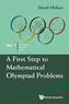 First Step To Mathematical Olympiad Problems, A