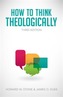 How to Think Theologically