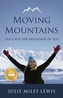 Moving Mountains