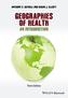 Geographies of Health - an Introduction 3E