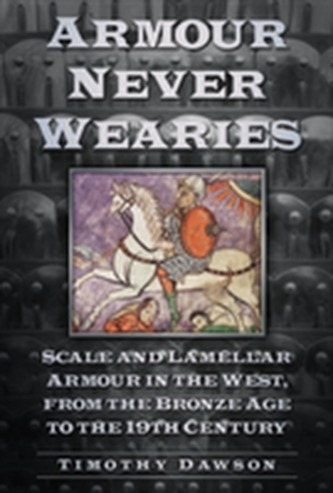 Armour Never Wearies