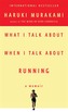 What I Talk About When I Talk About Running