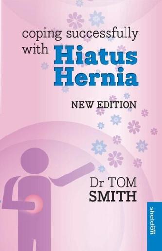 Coping Successfully with Hiatus Hernia