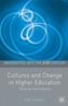 Cultures and Change in Higher Education