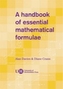 A Handbook of Essential Mathematical Formulae