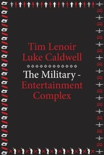 The Military-Entertainment Complex