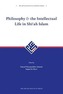Philosophy and The Intellectual Life In Shi'ah Islam
