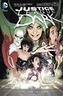 Justice League Dark Vol. 1