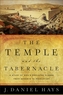 The Temple and the Tabernacle