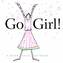 Go Girl!