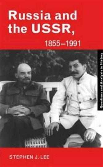 Russia and the USSR, 1855-1991