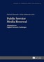 Public Service Media Renewal