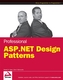 Professional ASP.NET Design Patterns
