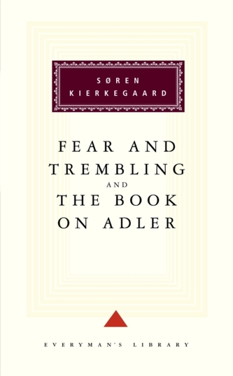 The Fear And Trembling And The Book On Adler