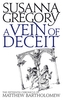 A Vein Of Deceit