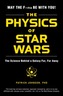 The Physics of Star Wars