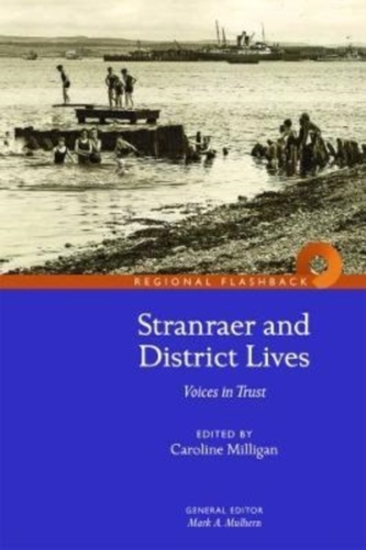Stranraer and District Lives