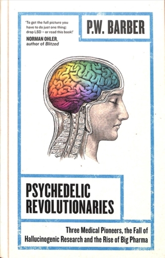 Psychedelic Revolutionaries