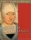 Medieval Christianity