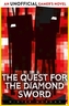 The Quest for the Diamond Sword