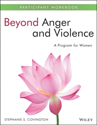 Beyond Anger and Violence
