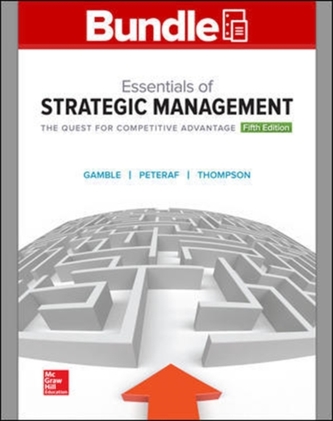 Essentials of Strategic Management: The Quest for Competitive Advantage