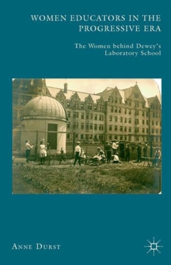 Women Educators in the Progressive Era
